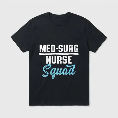 Med Surg Nurse Squad Medical RN T-Shirt – Classic T-Shirt in Black