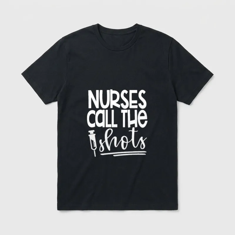 Nurses Call the Shots-Great T-Shirt – Syringe graphic with text that reads Nurses Call the Shots – Classic T-Shirt in Black