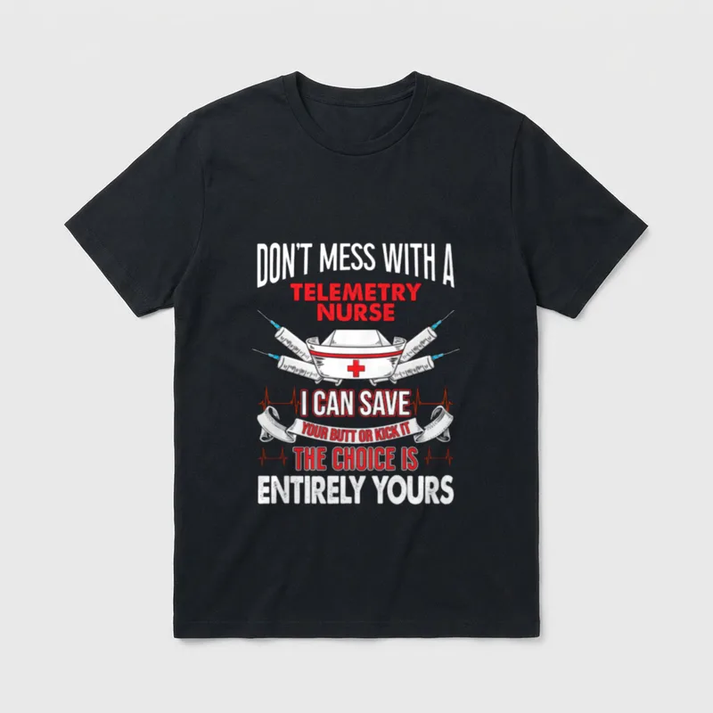 Telemetry Nurse Life Funny Nursing T-Shirt – Classic T-Shirt in Black