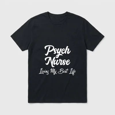 Psych Nurse Living My Best Life T-Shirt – Cursive text reading Psych Nurse Living My Best Life – Classic T-Shirt in Black