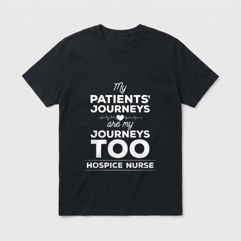 Lovely Hospice Nursing for a Nurse T-Shirt – Classic T-Shirt in Black