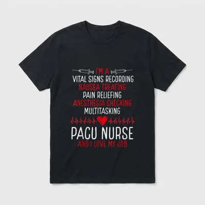 Post Anesthesia Care Unit Nurse Essentials T-Shirt – Classic T-Shirt in Black