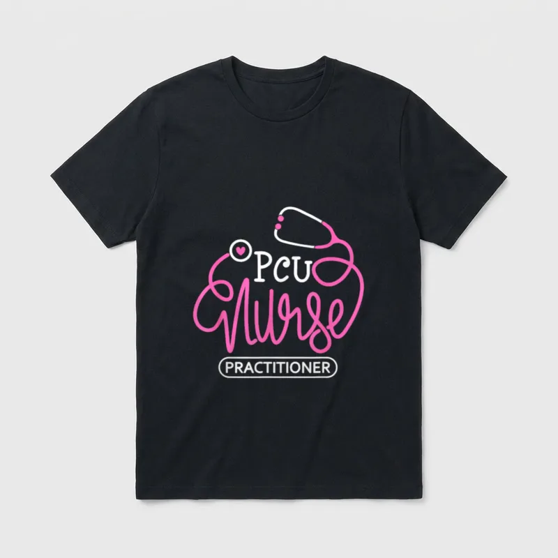 PCU Nurse Practitioner Progressive Care Unit T-Shirt – Classic T-Shirt in Black