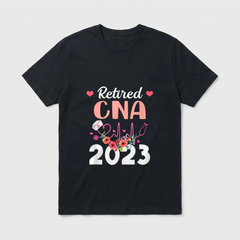 Retirement for CNA Nurse Nursing Retired T-Shirt – Classic T-Shirt in Black