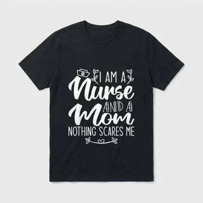 I Am a Nurse and Nothing T-Shirt – Classic T-Shirt in Black