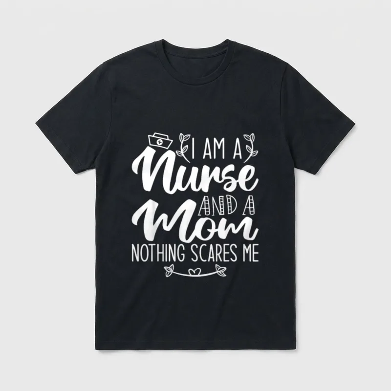 I Am a Nurse and Nothing T-Shirt – Classic T-Shirt in Black