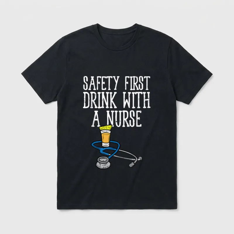 Safety First Drink Nurse Tequila Cinco T-Shirt – Classic T-Shirt in Black