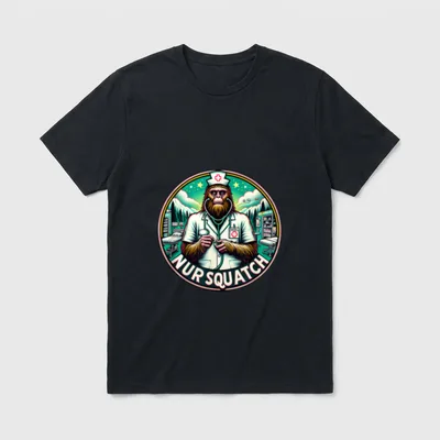 Nursquatch Nurse Bigfoot Sasquatch Yeti Squatch T-Shirt – Classic T-Shirt in Black