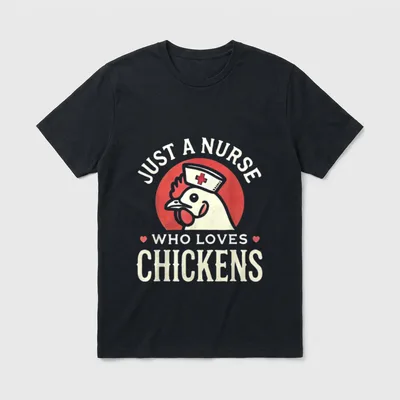 Just a Nurse Who Loves Retro T-Shirt – Hen in nurse cap with text JUST A NURSE WHO LOVES CHICKENS – Classic T-Shirt in Black