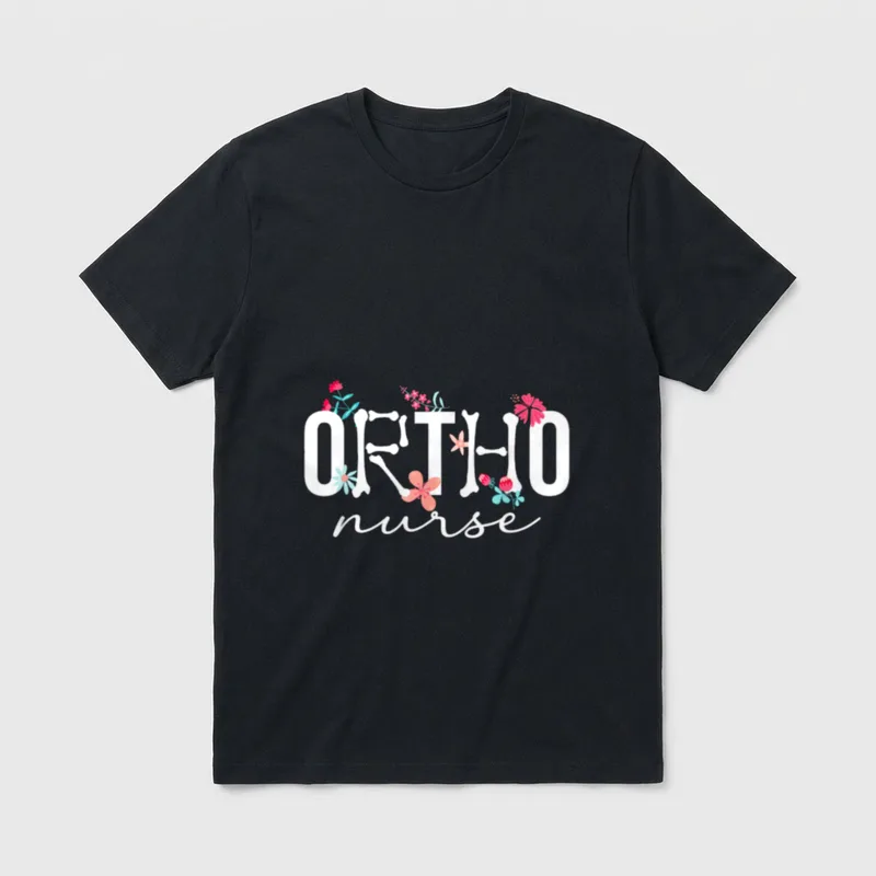 Ortho Nurse Flowers Orthopaedic Orthopedic Nursing T-Shirt – Classic T-Shirt in Black