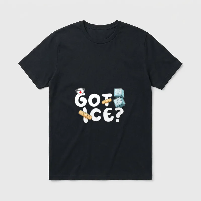 Got Ice School Nurse Nursing Saying T-Shirt – Classic T-Shirt in Black