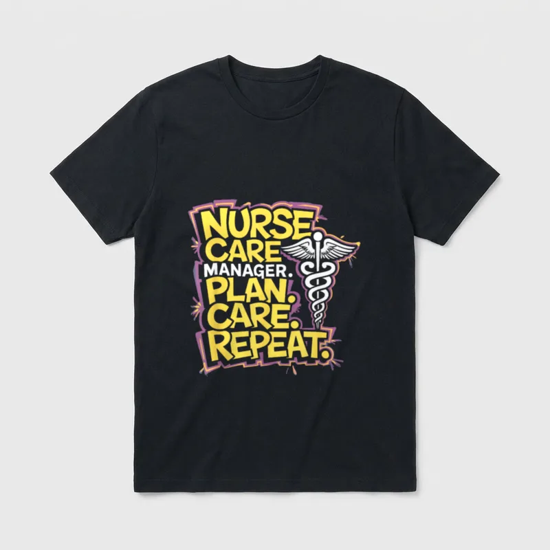 Nurse Case Management for Care Manager T-Shirt – Classic T-Shirt in Black