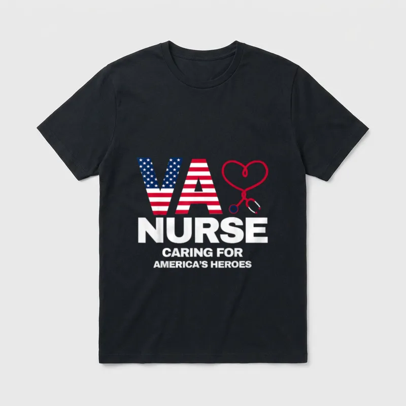 VA Nurse Support T-Shirt – VA Nurse Caring for America's Heroes – Classic T-Shirt in Black