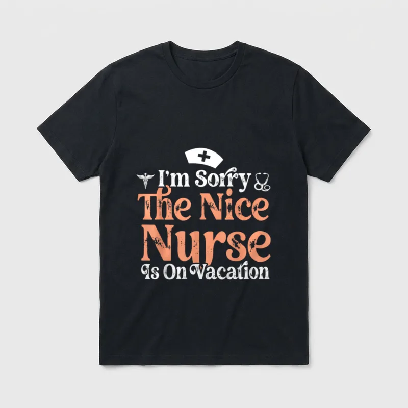 Nurse I'm Sorry the Nice Lightweight T-Shirt – Classic T-Shirt in Black