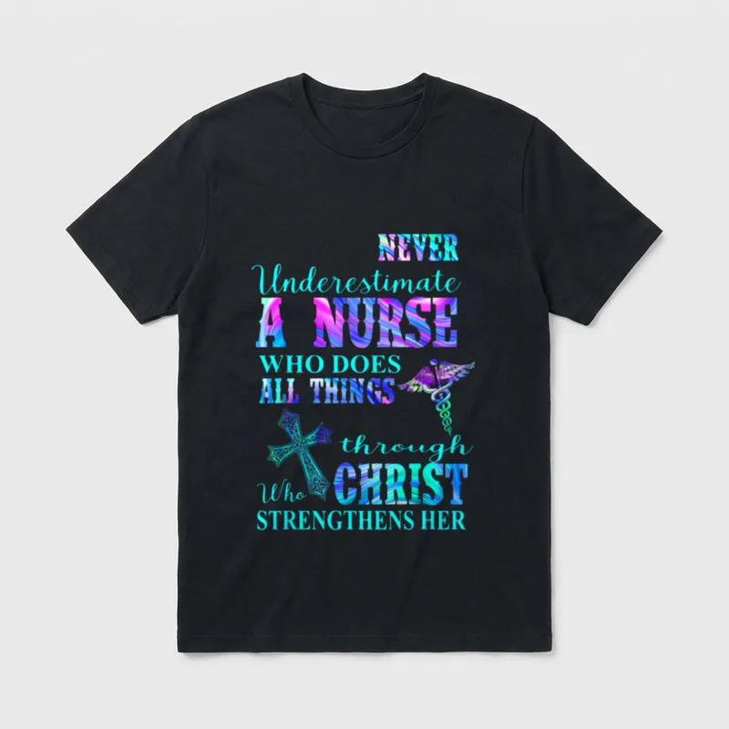 Never Underestimate Nurse Who Does All T-Shirt – Classic T-Shirt in Black
