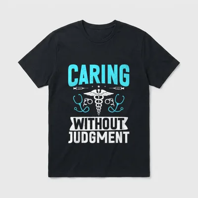 Care Without Judgment Correction Nurse T-Shirt – Classic T-Shirt in Black