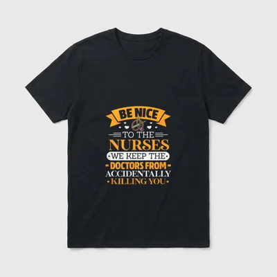 B Nice to Nurses We Keep T-Shirt – Be Nice to the Nurses text, stethoscope, syringe, and hearts – Classic T-Shirt in Black