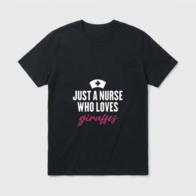 Just a Nurse Who Loves Giraffes T-Shirt – White nursing cap graphic with bold text and pink script – Classic T-Shirt in Black