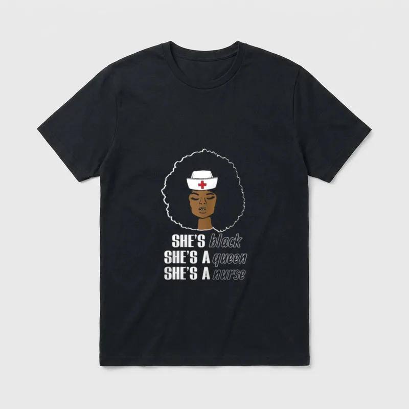 Black Nurse Costume T-Shirt – Afro nurse portrait and She’s black, A queen, A nurse lettering – Classic T-Shirt in Black