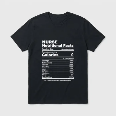Nurse Nutritional Facts Great T-Shirt – White nurse nutritional facts label breakdown – Classic T-Shirt in Black
