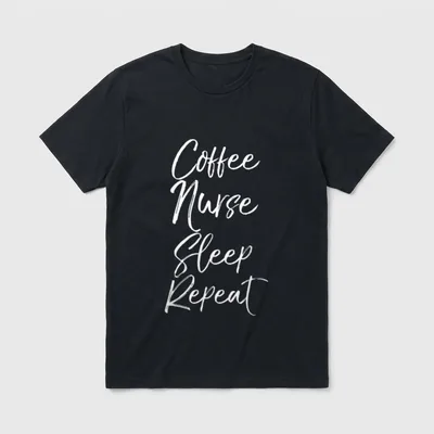 Coffee Nurse Sleep Repeat T-Shirt – White brush lettering reading Coffee Nurse Sleep Repeat – Classic T-Shirt in Black
