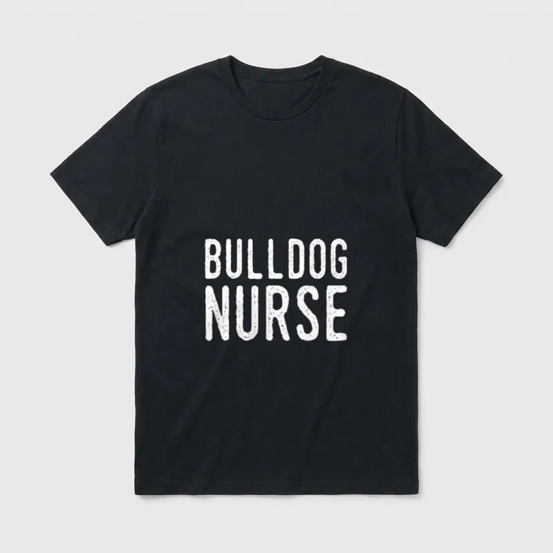 Bulldog Nurse T-Shirt – White distressed lettering spelling BULLDOG NURSE – Classic T-Shirt in Black
