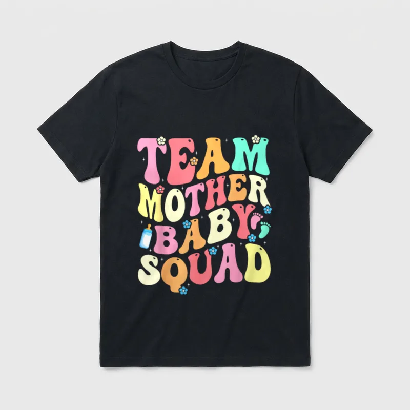Team Mother Baby Squad Nurse Nursing T-Shirt – Classic T-Shirt in Black