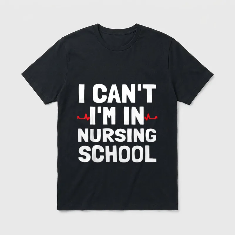 I'm in Nursing School Medical T-Shirt – Classic T-Shirt in Black