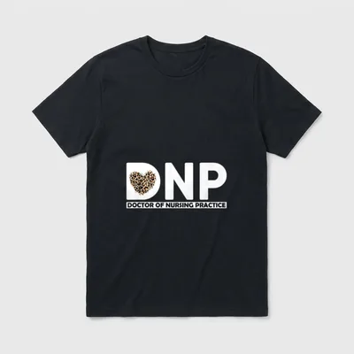DNP Graduation 2021 Doctor of Nursing T-Shirt – Classic T-Shirt in Black