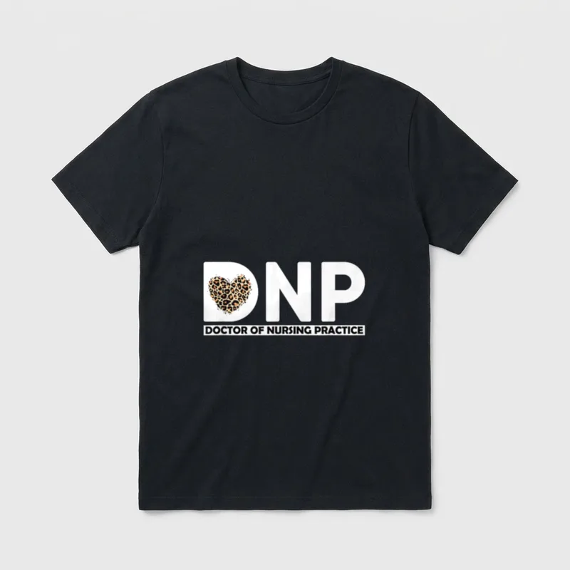 DNP Graduation 2021 Doctor of Nursing T-Shirt – Classic T-Shirt in Black