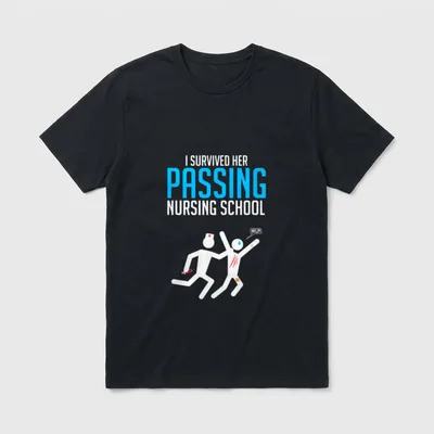 I Survived Her Nursing School Graduation T-Shirt – Classic T-Shirt in Black