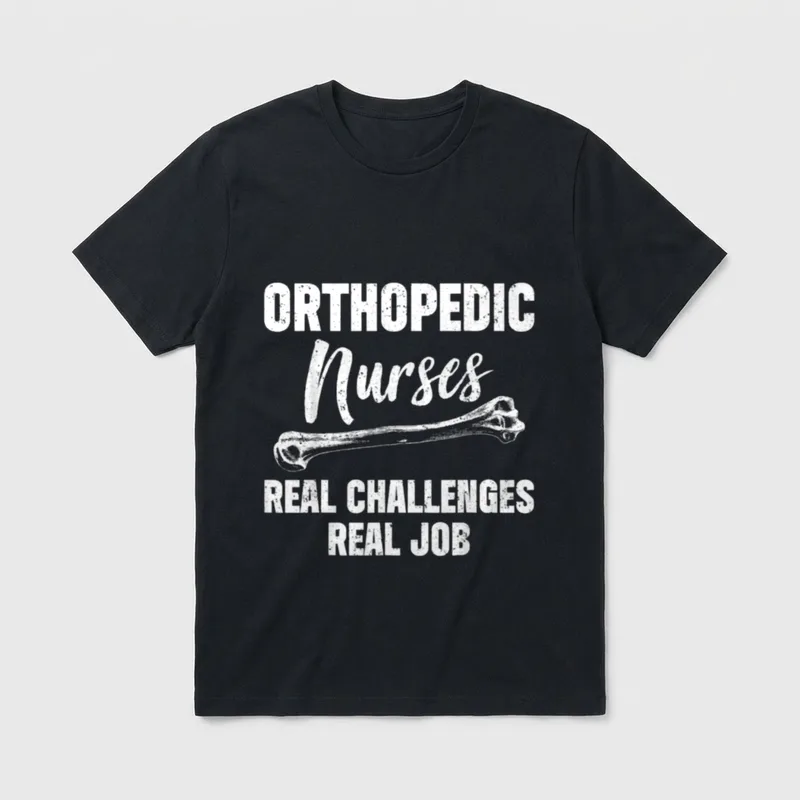 Orthopedic Nurse Challenges Ortho Nursing RN T-Shirt – Classic T-Shirt in Black