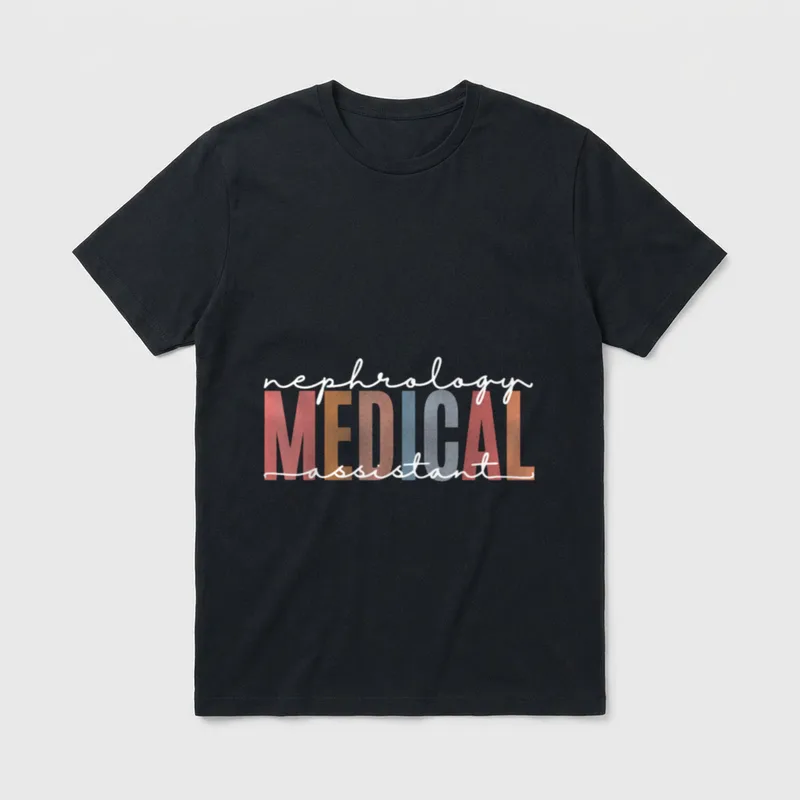 Nephrology Medical Assistant Nurse Nursing T-Shirt – Classic T-Shirt in Black