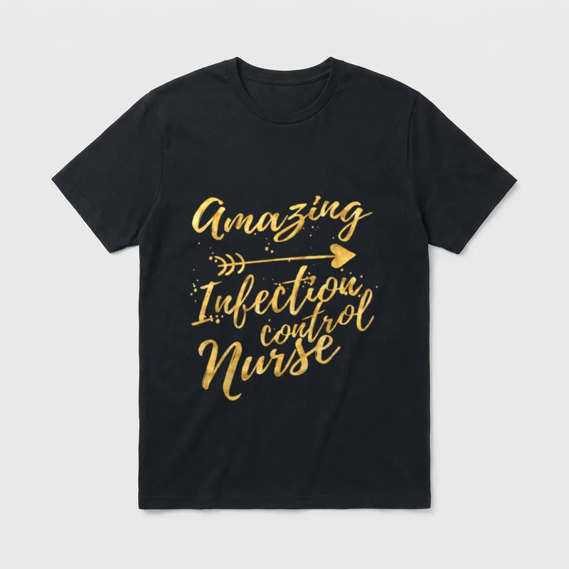 Amazing Infection Nurse Birthday T-Shirt – Classic T-Shirt in Black