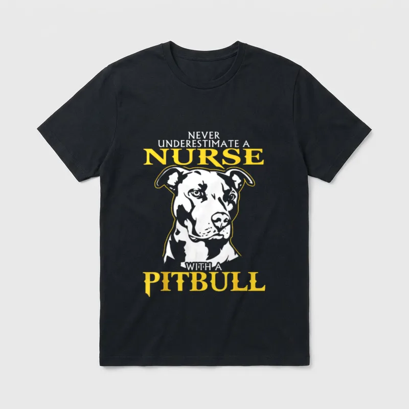 Never Underestimate a Nurse with Pitbull T-Shirt – Classic T-Shirt in Black