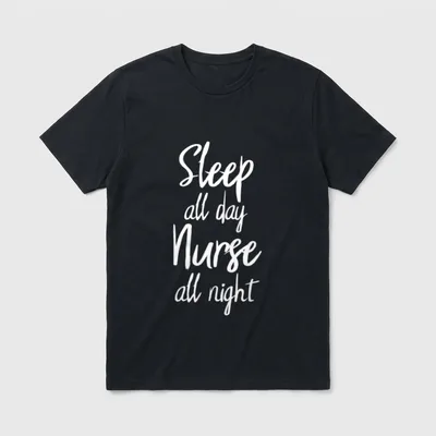 3rd Shift Nurse T-Shirt – White brush script reading Sleep all day Nurse all night – Classic T-Shirt in Black
