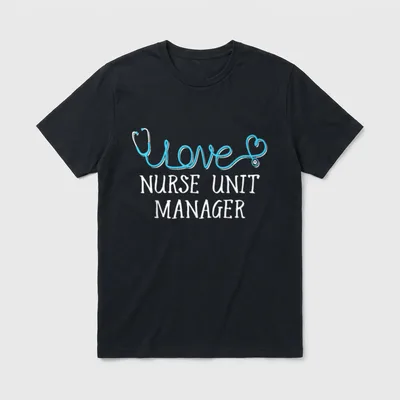 Nurse Unit Manager Stethoscope T-Shirt – Stethoscope scripted love with Nurse Unit Manager text – Classic T-Shirt in Black