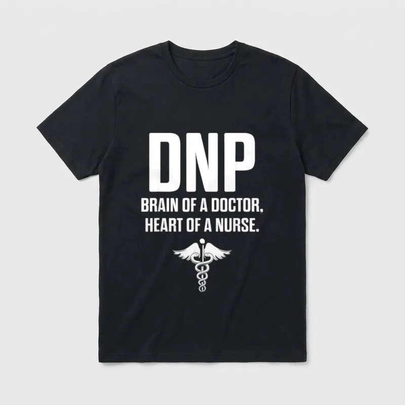 DNP Doctor of Nursing Practice Perfect T-Shirt – Classic T-Shirt in Black