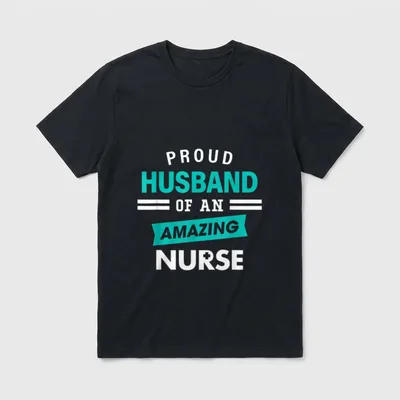 Proud Husband of an Amazing Nurse T-Shirt – Classic T-Shirt in Black