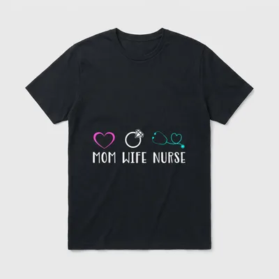 Mom Wife Nurse Multiple T-Shirt – MOM WIFE NURSE with a heart, diamond ring, and stethoscope – Classic T-Shirt in Black