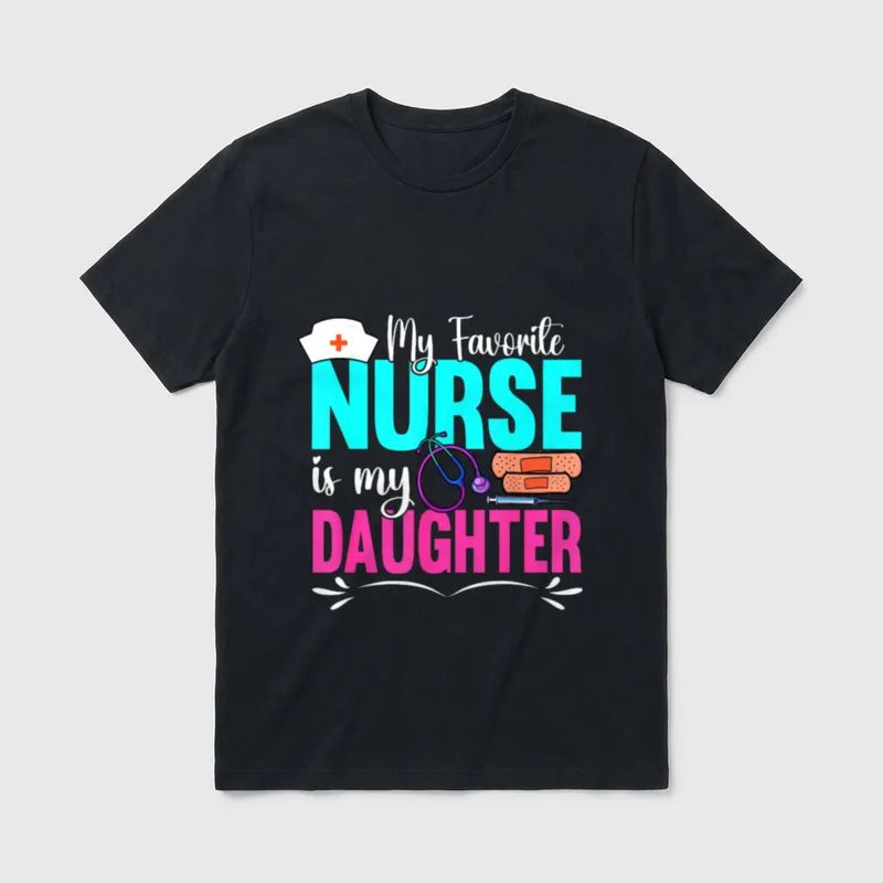 My Favorite Nurse Is Daughter Medical T-Shirt – Classic T-Shirt in Black