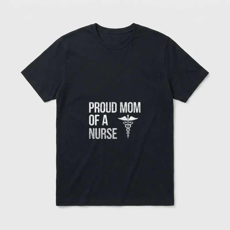 Nursing RN LPN Mama T-Shirt – PROUD MOM OF A NURSE text beside a winged caduceus – Classic T-Shirt in Black