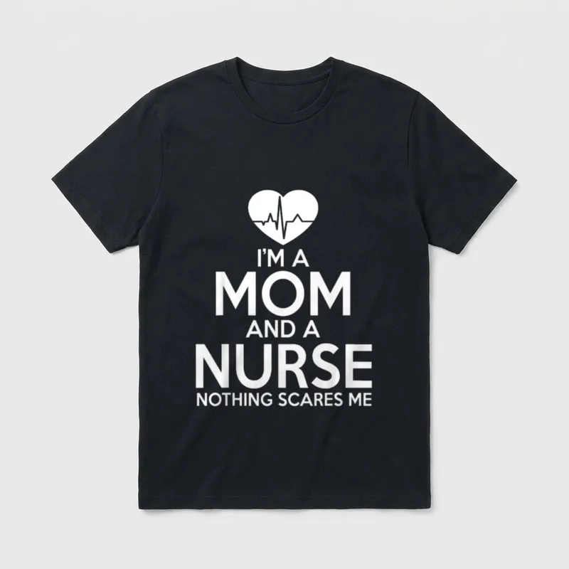 Nurse Mom Scares T-Shirt – Heart with an EKG line above bold lettering about nursing moms – Classic T-Shirt in Black