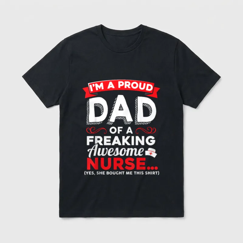 Proud Dad of Freaking Awesome I'm T-Shirt – Classic T-Shirt in Black