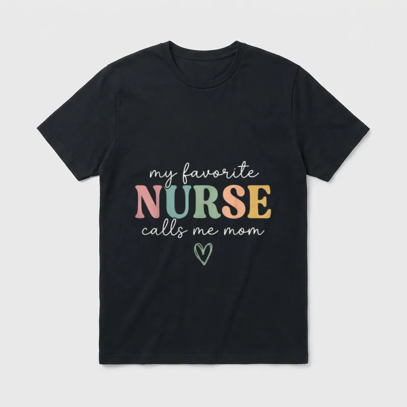 My Favorite Nurse Calls Me Celebrate T-Shirt – Classic T-Shirt in Black
