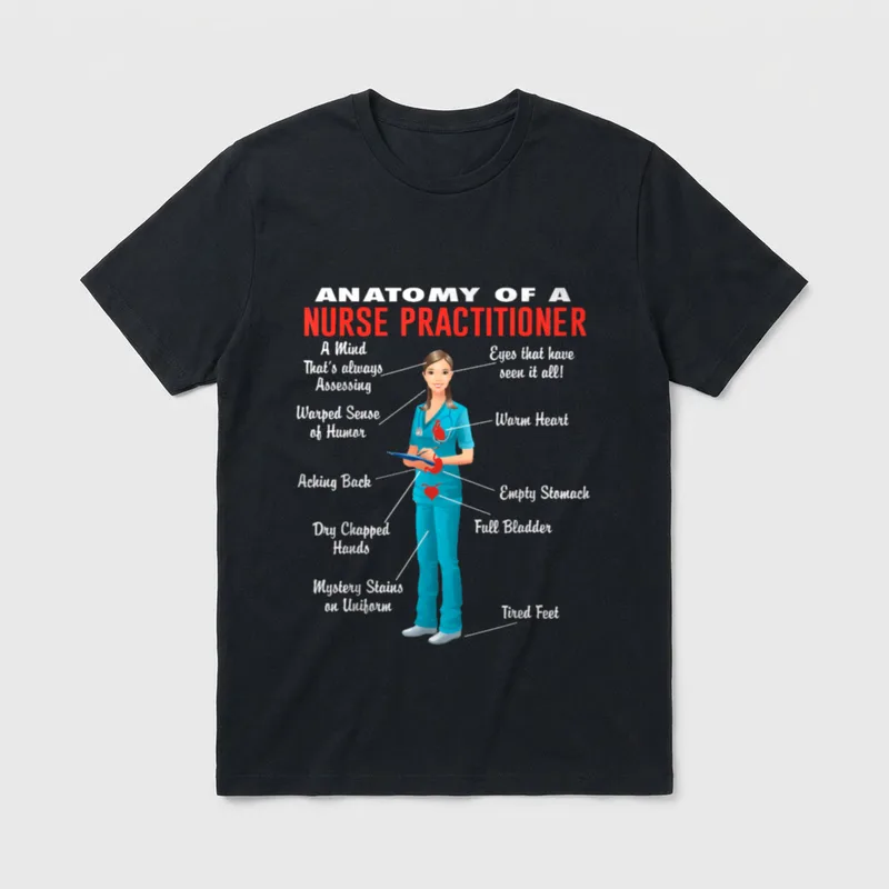 Anatomy of a Nurse Practitioner T-Shirt – Classic T-Shirt in Black