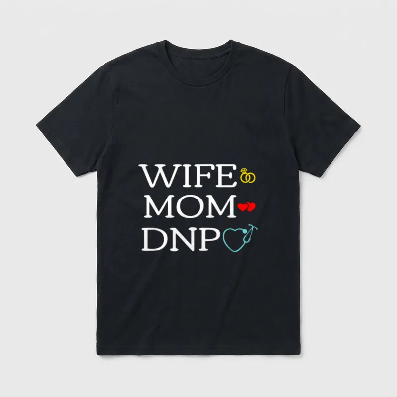Mom DNP Cute Doctor of Nursing T-Shirt – Classic T-Shirt in Black