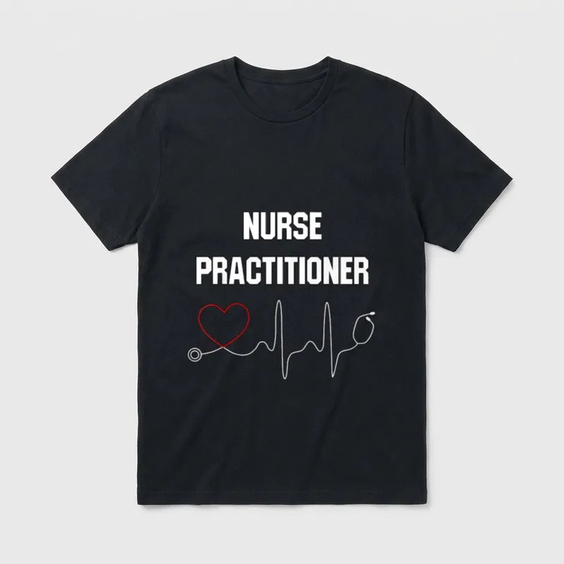 Nurse Practitioner Makes T-Shirt – Words “NURSE PRACTITIONER” with red heart stethoscope graphic – Classic T-Shirt in Black