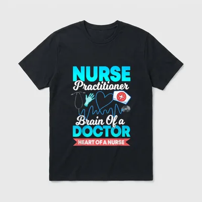 Nurse Practitioner Brain of a Doctor T-Shirt – Classic T-Shirt in Black