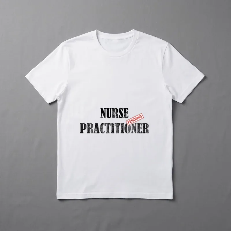 Nurse Practitioner Pending T-Shirt – Nurse Practitioner lettering marked with a red pending stamp – Classic T-Shirt in Black